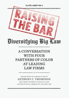 Zvyšovanie latky: Diverzifikácia veľkého práva - Raising the Bar: Diversifying Big Law