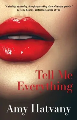 Povedz mi všetko - Tell Me Everything