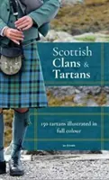 Škótske klany a tartany - Scottish Clans & Tartans