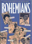 Bohemians: Grafické dejiny - Bohemians: A Graphic History