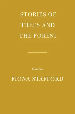 Príbehy o stromoch, lesoch a lese - Stories of Trees, Woods, and the Forest
