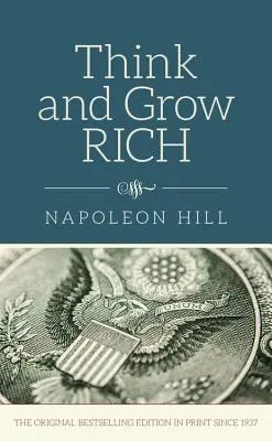 Mysli a zbohatni - Think and Grow Rich