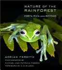 Príroda dažďového pralesa: Kostarika a ďalšie krajiny - Nature of the Rainforest: Costa Rica and Beyond