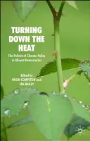 Znižovanie teploty: Politika klimatickej politiky v bohatých demokraciách (Turning Down the Heat: The Politics of Climate Policy in Affluent Democracies) - Turning Down the Heat: The Politics of Climate Policy in Affluent Democracies