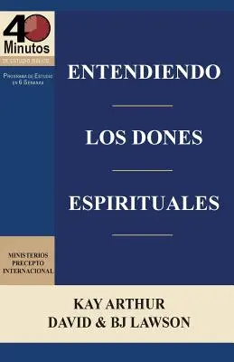 Entendiendo Los Dones Espirituales / Porozumenie duchovným darom (40m štúdium) - Entendiendo Los Dones Espirituales / Understanding Spiritual Gifts (40m Study)