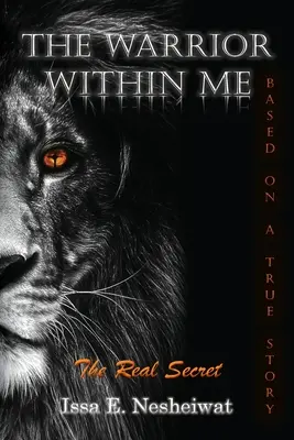 Bojovník vo mne: Skutočné tajomstvo - The Warrior Within Me: The Real Secret