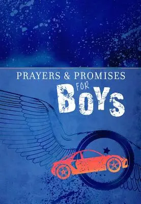 Modlitby a prísľuby pre chlapcov - Prayers & Promises for Boys