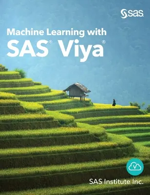 Strojové učenie so SAS Viya - Machine Learning with SAS Viya
