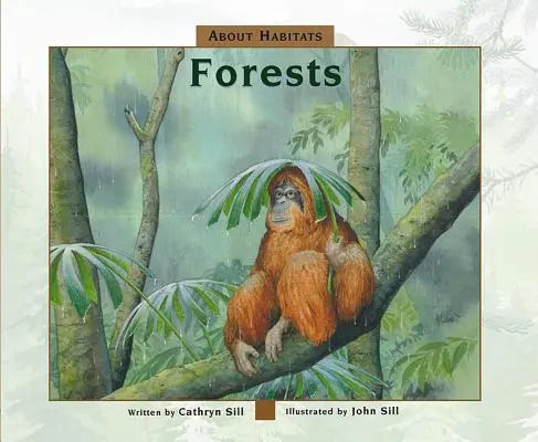 O biotopoch: Lesy - About Habitats: Forests