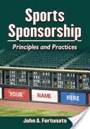 Športové sponzorstvo: Sponzoring: princípy a prax - Sports Sponsorship: Principles and Practices