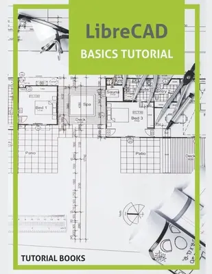 Výučba základov LibreCADu - LibreCAD Basics Tutorial