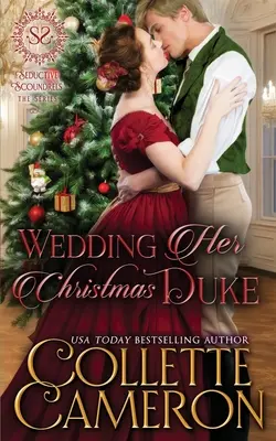 Svadba jej vianočného vojvodu: A Regency Romance: A Regency Romance: A Regency Romance: A Regency Romance: A Regency Romance - Wedding Her Christmas Duke: A Regency Romance