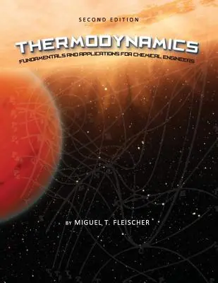 Termodynamika: Základy a aplikácie pre chemických inžinierov - Thermodynamics: Fundamentals and Applications for Chemical Engineers
