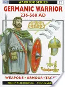 Germánsky bojovník ad 236-568 - Germanic Warrior Ad 236-568