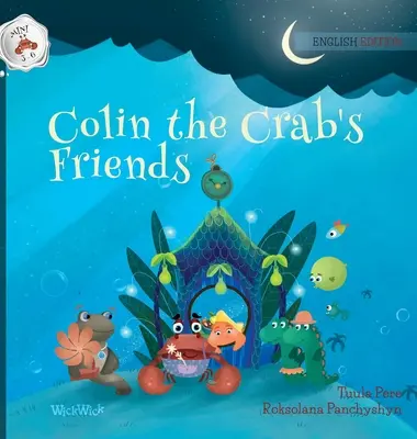 Priatelia kraba Colina - Colin the Crab's Friends