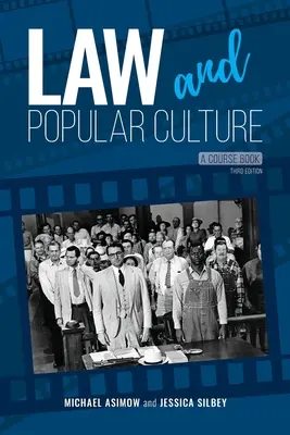 Právo a populárna kultúra: Kniha o kurze - Law and Popular Culture: A Course Book