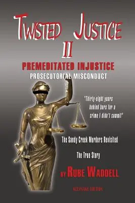 Pokrútená spravodlivosť II - Twisted Justice II