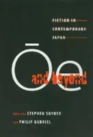 Ōe a ďalej: Fikcia v súčasnom Japonsku - Ōe and Beyond: Fiction in Contemporary Japan