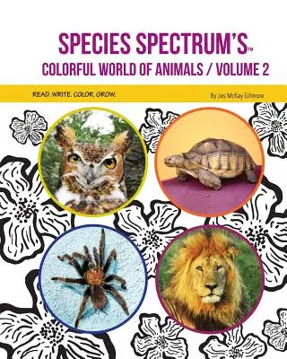 Farebný svet zvierat v spektre druhov: 2. diel - Species Spectrum's Colorful World of Animals: Volume 2