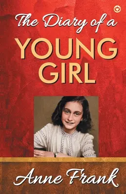 Denník mladého dievčaťa - The Diary of A Young Girl