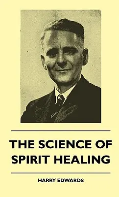 Veda o liečení duchom - The Science Of Spirit Healing