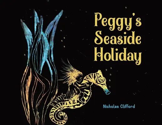 Peggyina dovolenka pri mori - Peggy's Seaside Holiday