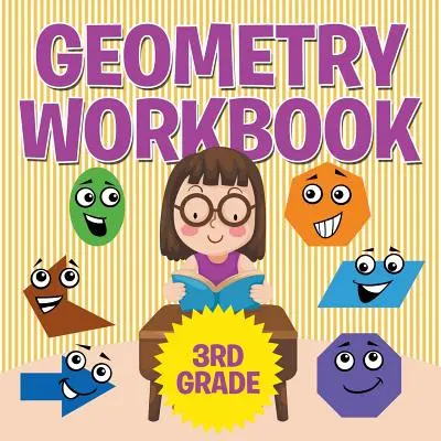 Pracovný zošit ku geometrii pre 3. ročník - Geometry Workbook 3rd Grade