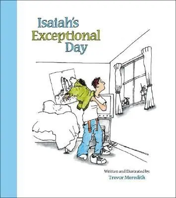 Izaiášov výnimočný deň - Isaiah's Exceptional Day