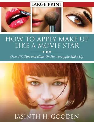 Ako sa nalíčiť ako vo filme - How to Apply Make Up Like in the Movies