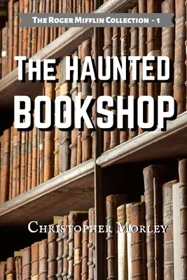 Strašidelné kníhkupectvo - The Haunted Bookshop
