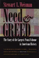 Potreba a chamtivosť: Príbeh najväčšej Ponziho schémy v amerických dejinách - Need and Greed: The Story of the Largest Ponzi Scheme in American History