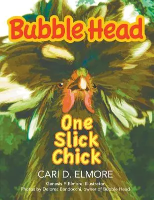 Bublinová hlava: Jedna šikovná baba - Bubble Head: One Slick Chick