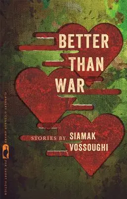 Lepšie ako vojna: Príbehy - Better Than War: Stories