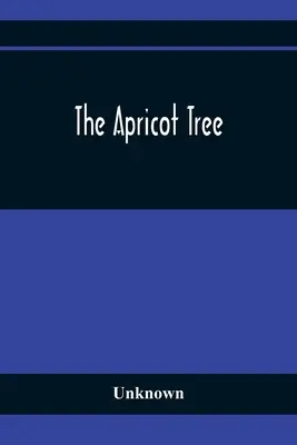 Marhuľový strom - The Apricot Tree