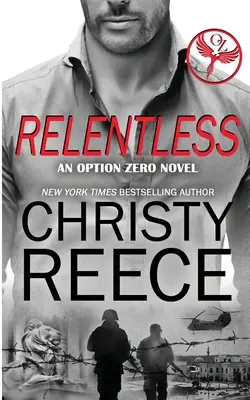 Neúprosný: Option Zero Novel - Relentless: An Option Zero Novel