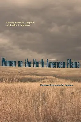 Ženy na severoamerických pláňach - Women on the North American Plains