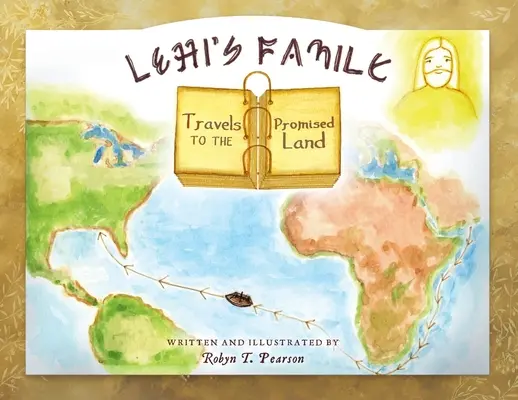 Lehiova rodina cestuje do zasľúbenej zeme - Lehi's Family Travels to the Promised Land