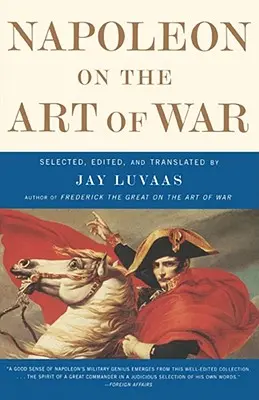 Napoleon o umení vojny - Napoleon on the Art of War