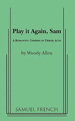 Zahraj to znova, Sam - Play It Again, Sam