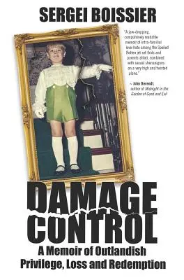Kontrola škôd: Memoáre o nadpozemských privilégiách, stratách a vykúpení - Damage Control: A Memoir of Outlandish Privilege, Loss and Redemption