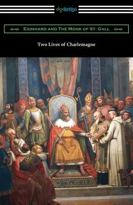 Dva životy Karola Veľkého - Two Lives of Charlemagne