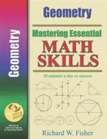 Zvládnutie základných matematických zručností: Geometria - Mastering Essential Math Skills: Geometry