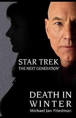 Star Trek: Nová generácia: Smrť v zime - Star Trek: The Next Generation: Death in Winter