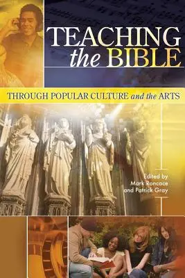 Vyučovanie Biblie prostredníctvom populárnej kultúry a umenia - Teaching the Bible through Popular Culture and the Arts