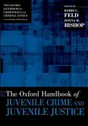 Oxfordská príručka kriminality a súdnictva mladistvých - The Oxford Handbook of Juvenile Crime and Juvenile Justice