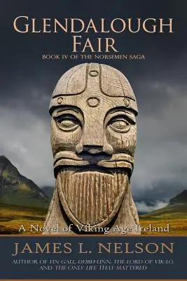 Glendaloughský jarmok: Román z Írska v dobe Vikingov - Glendalough Fair: A Novel of Viking Age Ireland