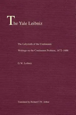 Labyrint kontinua: Spisy o probléme kontinua, 1672-1686 - The Labyrinth of the Continuum: Writings on the Continuum Problem, 1672-1686
