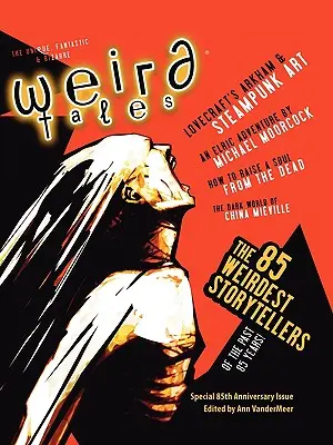 Weird Tales 349 - 85. výročné vydanie - Weird Tales 349 - 85th Anniversary Issue
