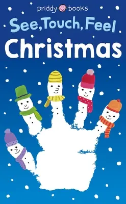 Pozri, dotkni sa, ohmataj si: Vianoce - See, Touch, Feel: Christmas