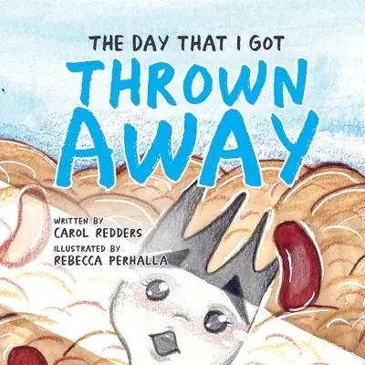Deň, keď ma vyhodili - The Day That I Got Thrown Away